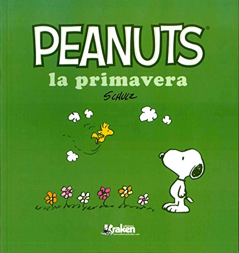 Peanuts. La primavera von Ediciones Kraken